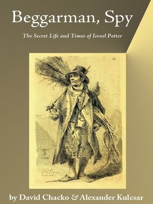 cover image of Beggarman, Spy (The Israel Potter Series)